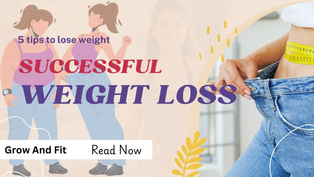 5 tips to weight loss